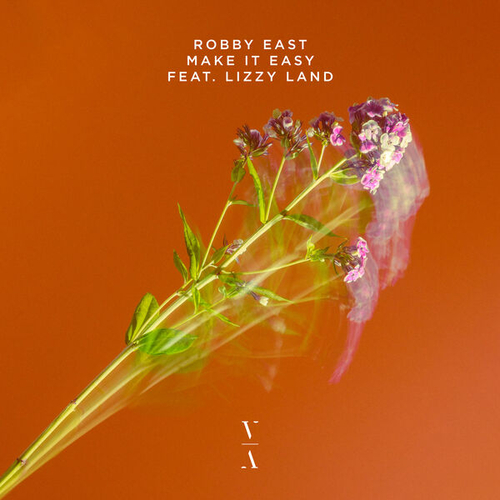 Robby East feat. Lizzy Land - Make It Easy